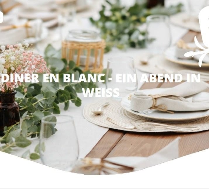 DINER EN BLANC - Ein Abend in weiß
